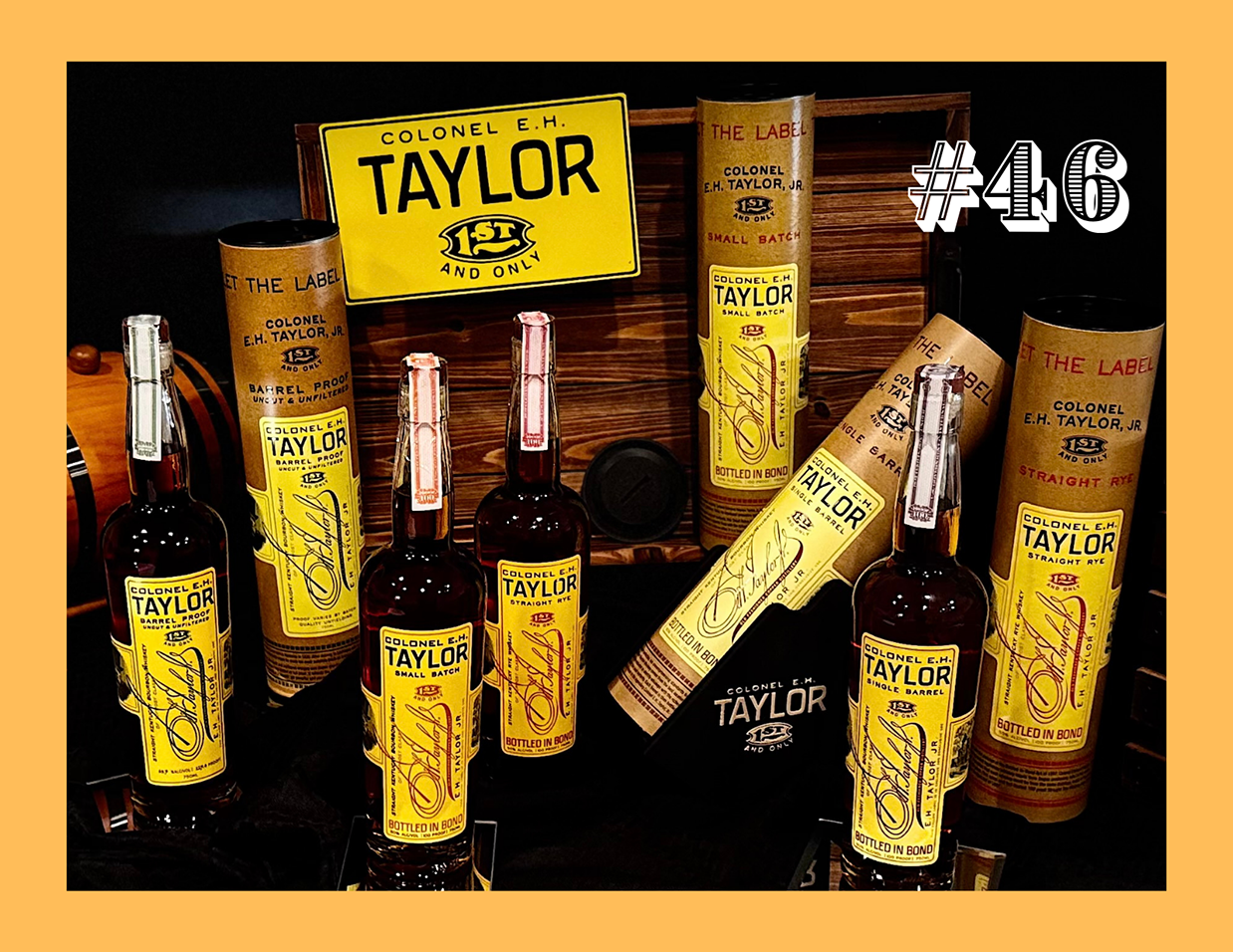 46TH E.H. TAYLOR SET W_ SIGN & BOTTLE HOLDER